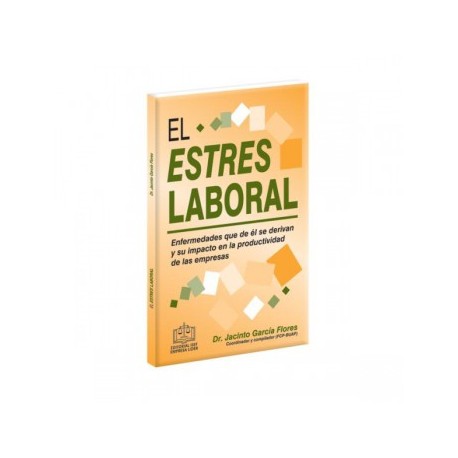 El Estrés Laboral