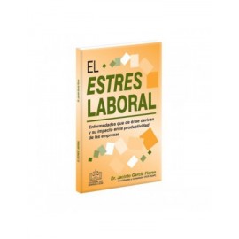 El Estrés Laboral