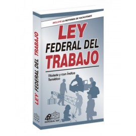 Ley Federal del Trabajo 2023