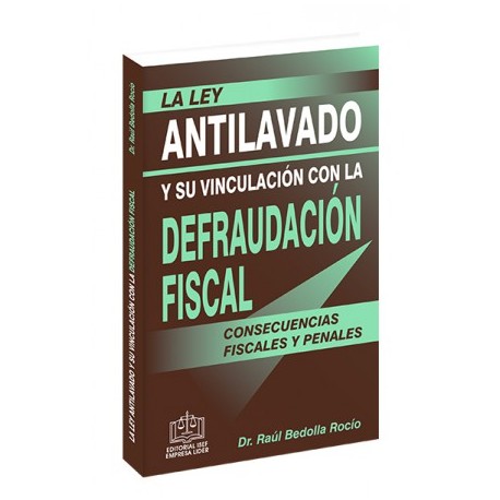 La Ley Antilavado y su...